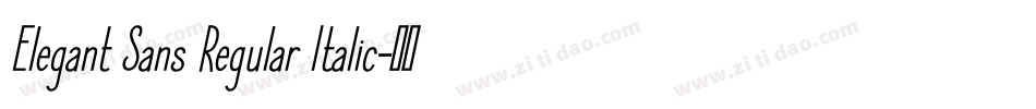 Elegant Sans Regular Italic字体转换